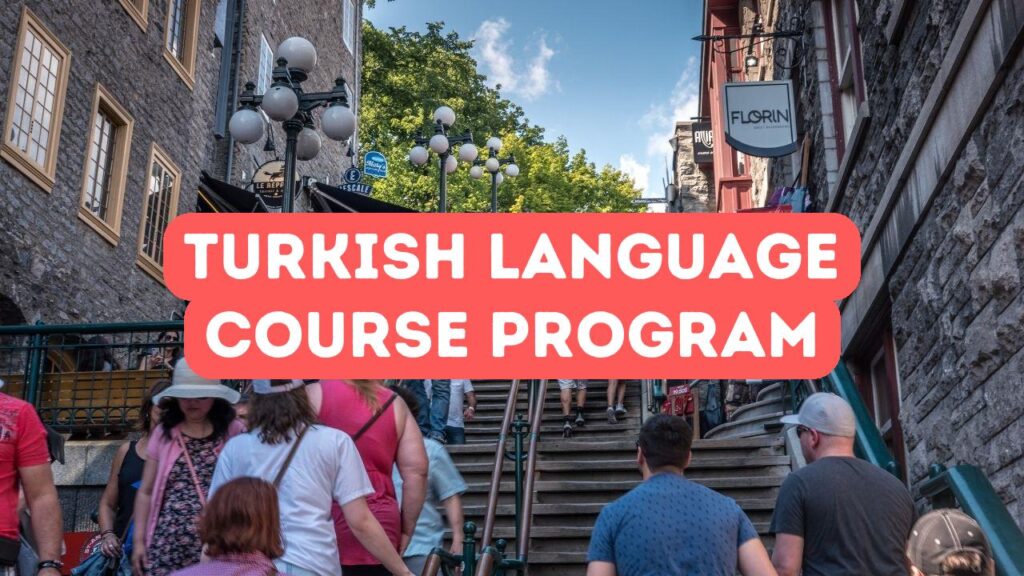 Turkish Language Course Program